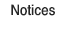 Notices